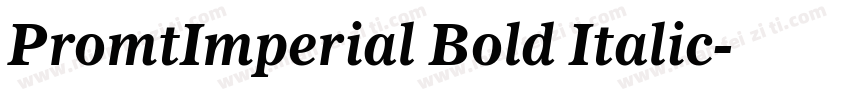 PromtImperial Bold Italic字体转换